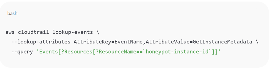 Monitor access to metadata APIs from workloads not marked as test or deception assets